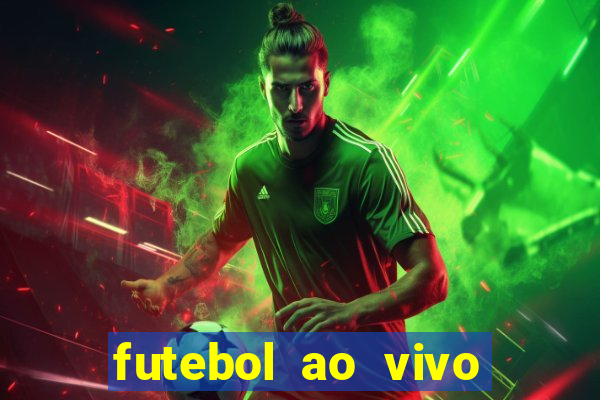 futebol ao vivo sem trava